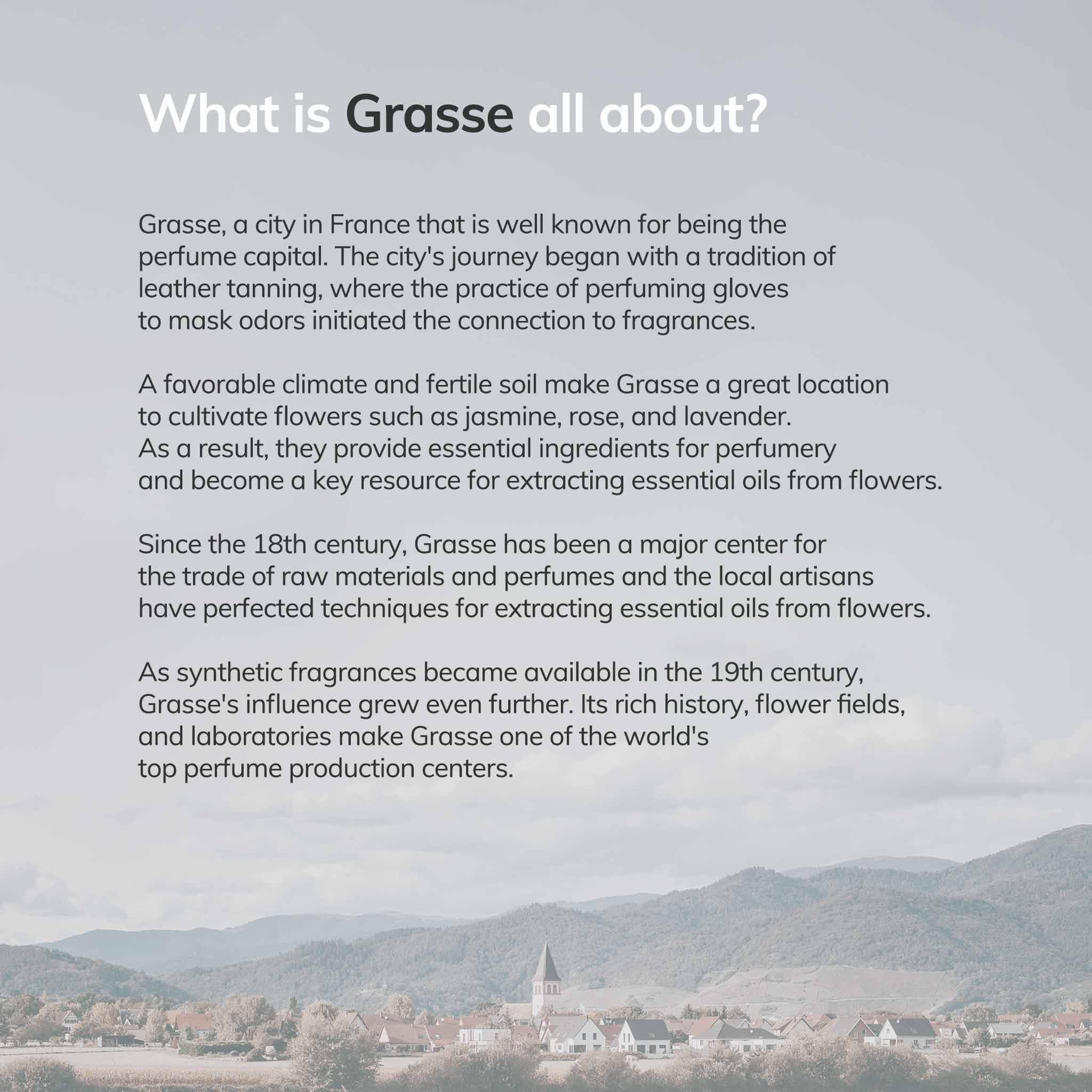 Text about Grasse, France, and its significance as a perfume capital.