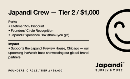 Japandi Crew — Tier 2 ($1,000) Japandi Supply House Founders&